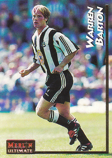 Warren Barton Newcastle United 1995/96 Merlin Ultimate #156
